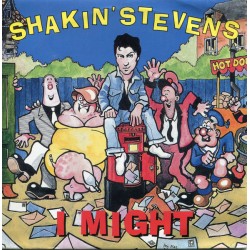 Shakin' Stevens – I Might...