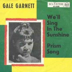 Gale Garnett ‎– We'll Sing...