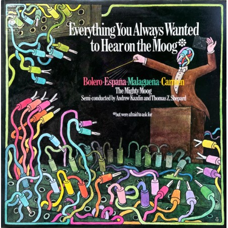 The Mighty Moog – Everything You Always Wanted To Hear On The Moog (But Were Afraid To Ask For)  |1973	CBS – S 73146,
