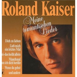 Roland Kaiser – Meine...