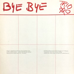 Trio ‎– Bye Bye|1983    814...