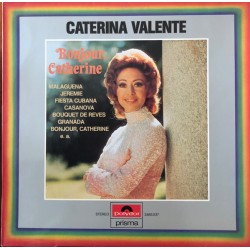 Caterina Valente – Bonjour,...