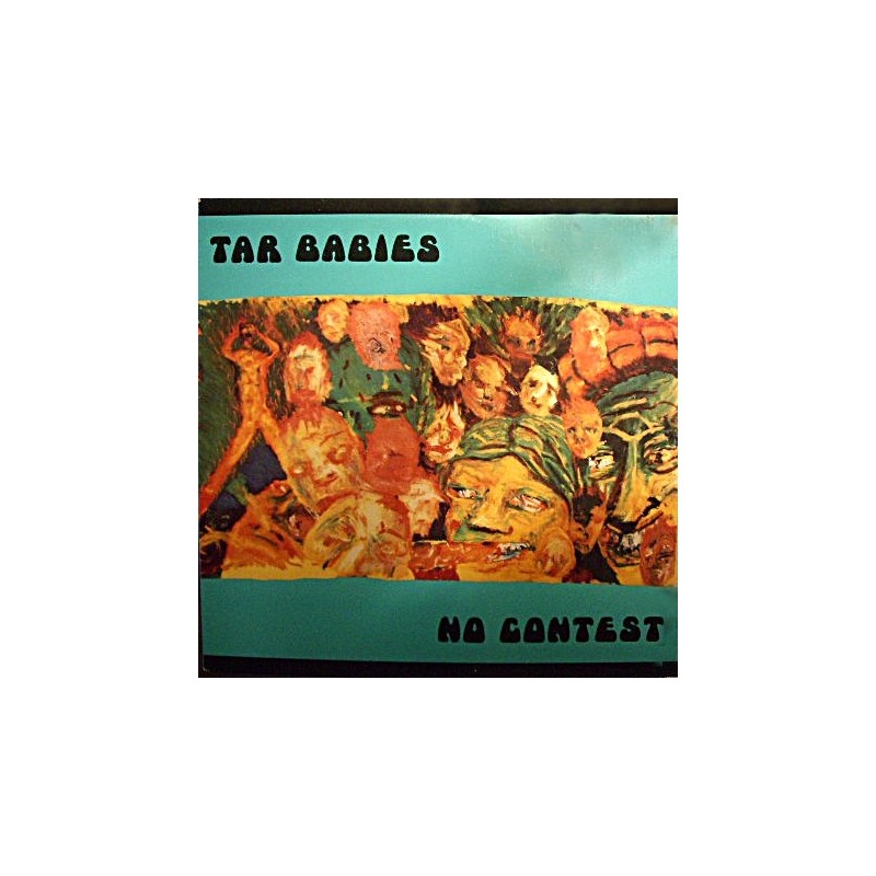Tar Babies – No Contest|1988 SST 169 Tar Babies – No Contest|1988 SST 169