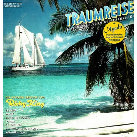 Ricky King – Traumreise (Eine Weltreise Im Gitarrensound)   |1986	Epic – 24069
