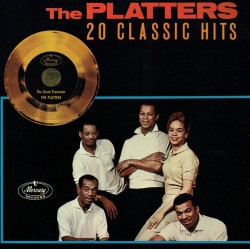 The Platters – 20 Classic...