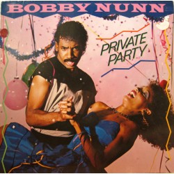 Bobby Nunn – Private Party...