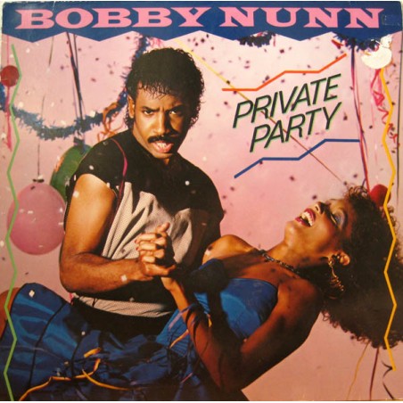 Bobby Nunn – Private Party |1984     Motown – ZL 72002