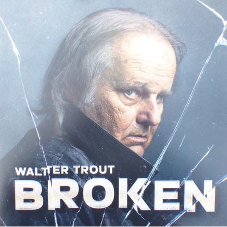 Walter Trout – Broken   |2024    Provogue – PRD77231 -Lim. Edition, Transparent
