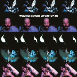 Weather Report –  Live In...