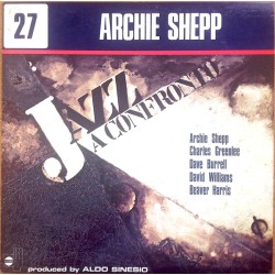 Archie Shepp – Jazz A...