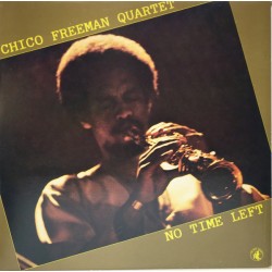 Chico Freeman Quartet – No...