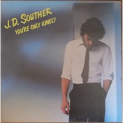 J.D. Souther  – You're Only...
