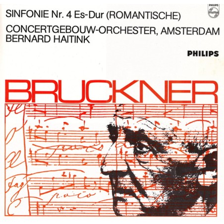 Bruckner– Sinfonie Nr. 4 "Romantische Sinfonie" -Bernard Haitink   |Philips – 64 312 -Club Edition