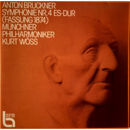 Anton Bruckner– Symphonie Nr. 4 Es-dur (Fassung 1874) -Wöss|1975    Not On Label – 12 430 - 12 431