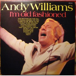 Andy Williams – I'm Old...