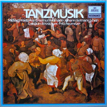 Michael Praetorius -Widmann -Schein - Fritz Neumeyer – Tanzmusik  |1979	Archiv Produktion – 2547 005