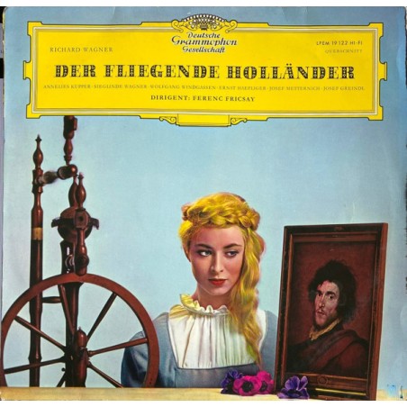 Wagner – Der Fliegende Holländer-Sieglinde Wagner-Windgassen-Haefliger -Metternich  |1962    DG – LPEM 19 122