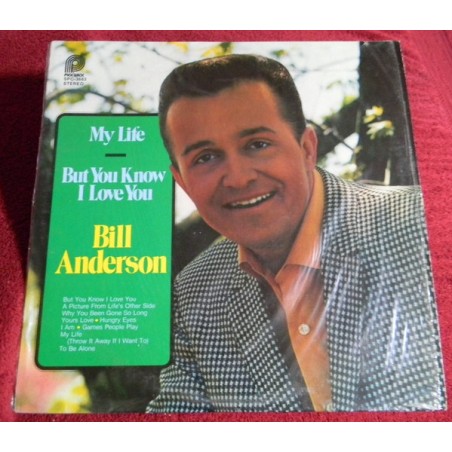 Bill Anderson  – My Life/But You Know I Love You   |1979	Pickwick – SPC-3683