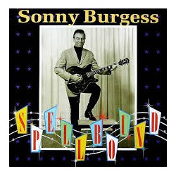 Sonny Burgess – Spellbound...