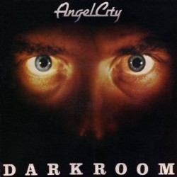 Angel City – Darkroom|1980     Epic ‎– EPC 84502