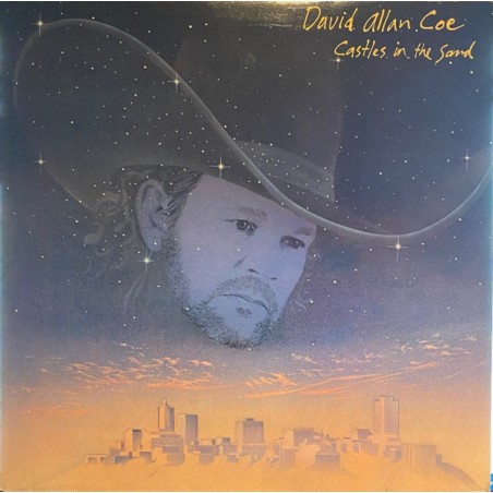 David Allan Coe – Castles In The Sand  |1983	CBS – 25346