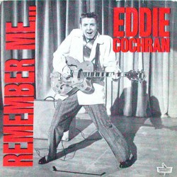 Eddie Cochran – Remember...