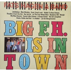 Fats Hagen & Band – Big F....