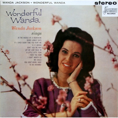 Wanda Jackson – Wonderful Wanda  |	Jasmine Records – JAS 304