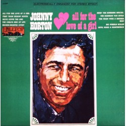 Johnny Horton – All For The...