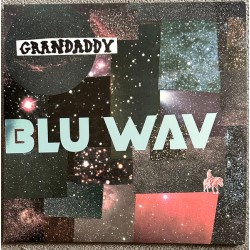 Grandaddy – Blu Wav  |2024...