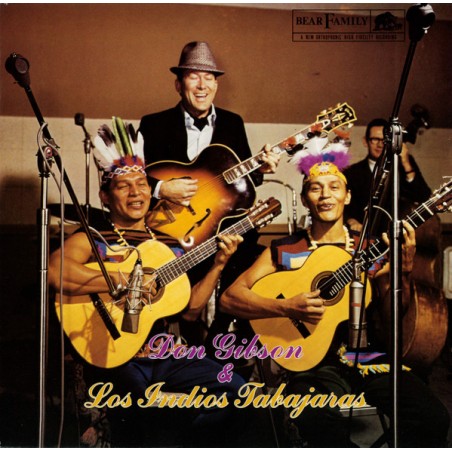 Don Gibson & Los Indios Tabajaras – Same|1986	Bear Family Records – BFX 15193