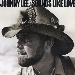 Johnny Lee  – Sounds Like...