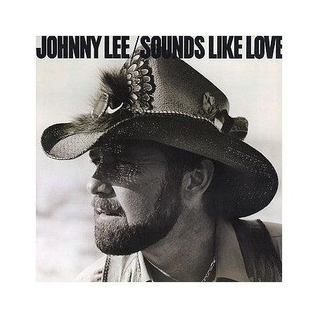 Johnny Lee  – Sounds Like Love  |1982	Asylum Records – 96.0147-1