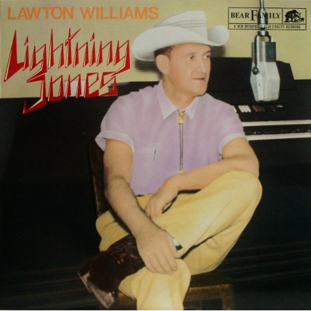 Lawton Williams – Lightning Jones  |1985	Bear Family Records – BFX 15178