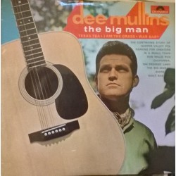 Dee Mullins – The Big Man...