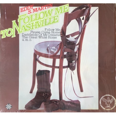 Eddy S. Martin – Follow Me To Nashville |1976	Telefunken – 6.23 019