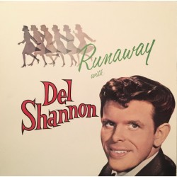Del Shannon – Runaway...