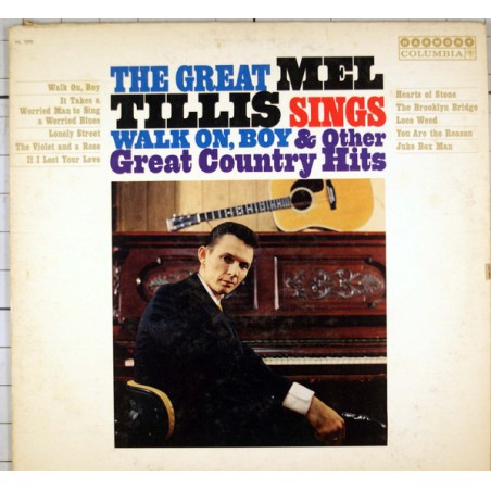 Mel Tillis – The Great Mel Tillis Sings Walk On, Boy & Other Great Country Hits |Harmony   – HL 7370