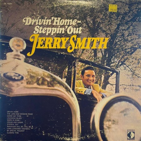 Jerry Smith  – Drivin' Home Steppin' Out |1970	Decca – DL 75241