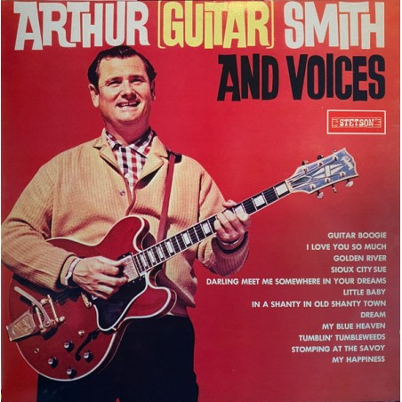 Arthur Smith   – Arthur (Guitar) Smith And Voices  |	Stetson – HAT 3025