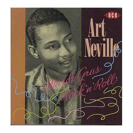 Art Neville – Mardi Gras Rock'n'Roll |1986	Ace – CHD 188