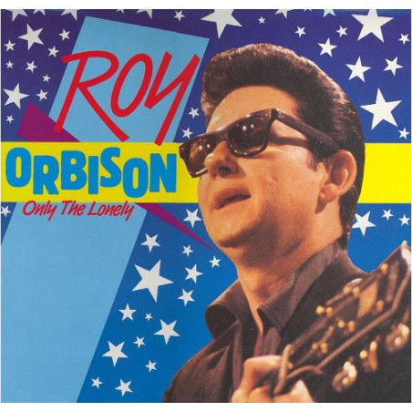 Roy Orbison – Only The Lonely| 1987  World Music  – AR 31041