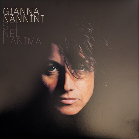 Gianna Nannini – Sei Nel L'Anima  |2024	Columbia – 19658725851