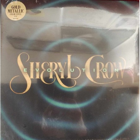 Sheryl Crow – Evolution |2024   The Valory Music Co. – 00843930103690 -Lim. Edition, gold