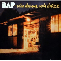 BAP ‎– Vun Drinne Noh Drusse|1982  EMI  1C 064-46 639