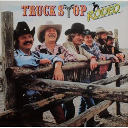 Truck Stop   – Rodeo  |1982...