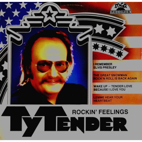 Ty Tender – Rockin' Feelings  |	MCP Records  – 130 318