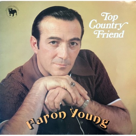 Faron Young – Top Country Friend  |1975	Bulldog Records – BDL 1030