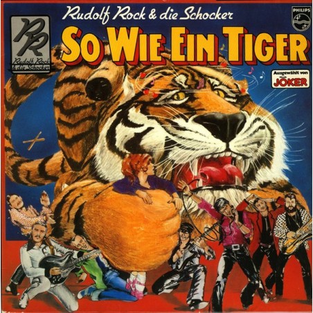 Rudolf Rock & Die Schocker – So Wie Ein Tiger  |1977	Philips – 6305 328