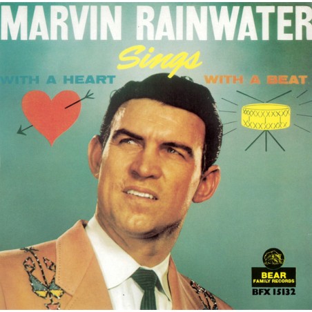 Marvin Rainwater ‎– With A Heart, With A Beat | Bear Family Records ‎– BFX 15132